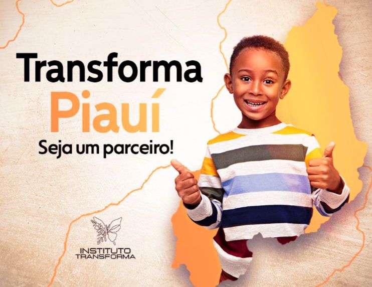 Transforma Piauí; unindo forças para transformar vidas em Alazão